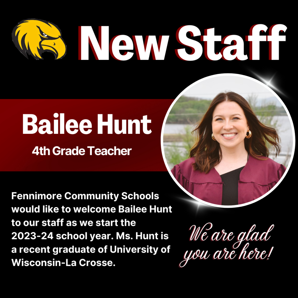new staff Bailee Hunt - 4th grade teacher recent grad of University of LaCrosse
